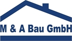 M & A Bau GmbH