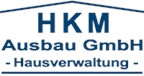 HKM Ausbau GmbH -Hausverwaltung-
