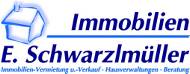 Immobilien u. Hausverwaltung E. Schwarzlmüller Inh. Dieter Schwarz